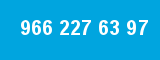 966 227 63 97 966 227 63 97